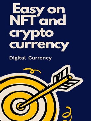 cover image of Easy on NFT and Crypto Currency